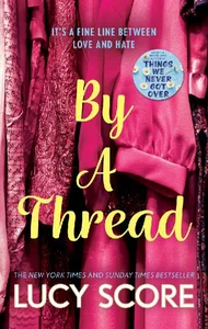 By a Thread By a Thread