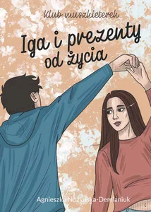 Klub muszkieterek Iga i prezenty od życia Klub muszkieterek Iga i prezenty od życia