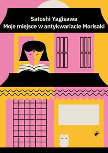 Moje miejsce w antykwariacie Morisaki Moje miejsce w antykwariacie Morisaki