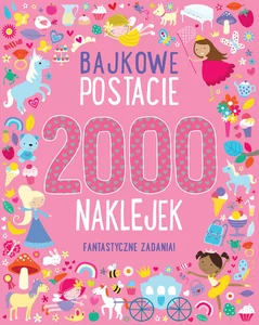 2000 naklejek Bajkowe postacie