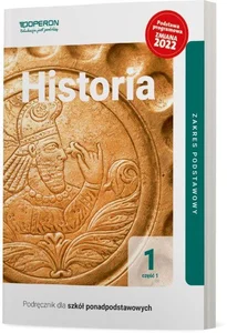 Historia 1 Podręcznik Część 1 Zakres podstawowy. Liceum i technikum