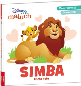 Disney Maluch Simba kocha tatę Disney Maluch Simba kocha tatę