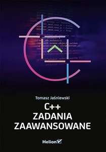 C++ Zadania zaawansowane C++ Zadania zaawansowane