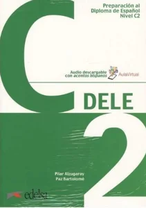 DELE C2 Preparacion al Diploma de Espanol