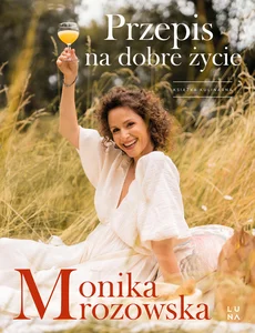 Przepis na dobre życie Przepis na dobre życie