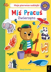 Miś Pracuś Zwierzęta Książka z naklejkami Miś Pracuś Zwierzęta Książka z naklejkami