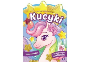 Dalia. Kucyki. Brokatowa magia Dalia. Kucyki. Brokatowa magia