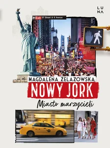 Nowy Jork Miasto marzycieli