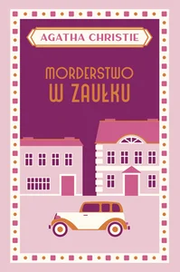 Morderstwo w zaułku Morderstwo w zaułku
