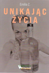 Unikając życia Unikając życia