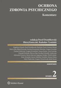 Ochrona zdrowia psychicznego Komentarz Ochrona zdrowia psychicznego Komentarz