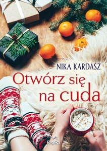 Otwórz się na cuda Otwórz się na cuda