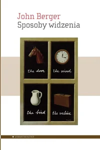 Sposoby widzenia Sposoby widzenia