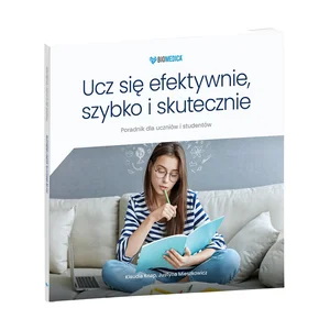 Ucz się efektywnie, szybko i skutecznie poradnik dla uczniów