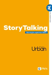 StoryTalking Narracyjna supermoc lidera StoryTalking Narracyjna supermoc lidera