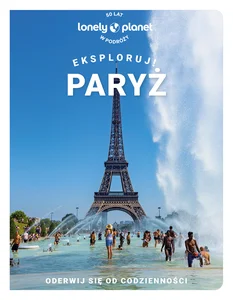 Paryż Eksploruj! Paryż Eksploruj!