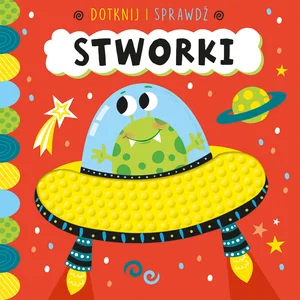 Dotknij i sprawdź Stworki Dotknij i sprawdź Stworki