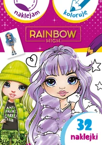 Naklejam i koloruję. Rainbow High Naklejam i koloruję. Rainbow High