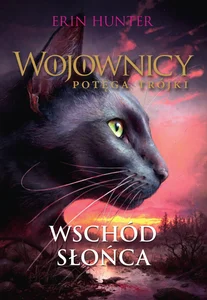 Wojownicy Potęg trójki Wschód słońca