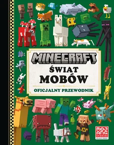 Minecraft Świat mobów Oficjalny przewodnik