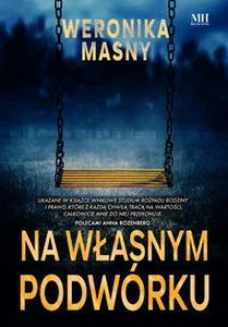 Na własnym podwórku Na własnym podwórku