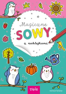 Magiczne sowy z naklejkami Magiczne sowy z naklejkami