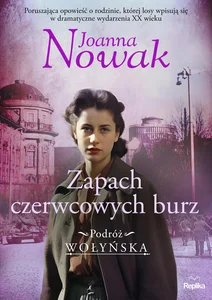 Zapach czerwcowych burz Tom 3 Zapach czerwcowych burz Tom 3