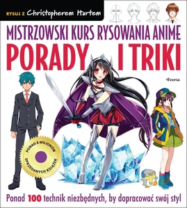 Mistrzowski kurs rysowania anime Porady i triki