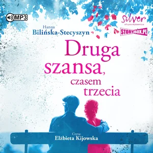 Druga szansa czasem trzecia Druga szansa czasem trzecia
