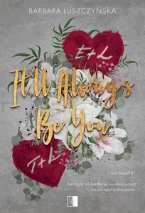 It'll Always Be You
