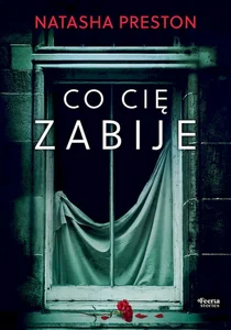 Co cię zabije Co cię zabije