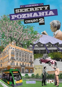Sekrety Poznania 2 Sekrety Poznania 2