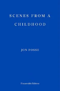 Scenes from a childhood