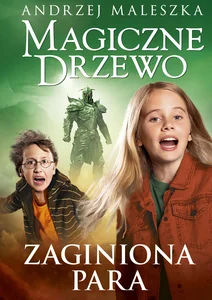Magiczne Drzewo. Zaginiona para Magiczne Drzewo. Zaginiona para