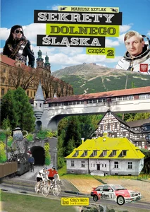 Sekrety Dolnego Śląska Część 2