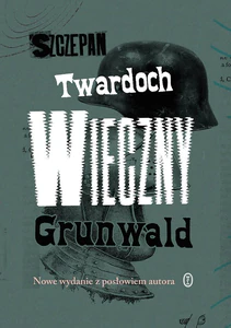 Wieczny Grunwald Wieczny Grunwald