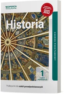 Historia 1 Podręcznik Część 2.Zakres podstawowy Liceum i technikum