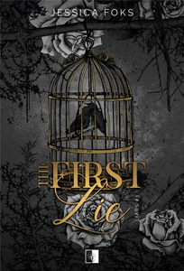 The First Lie The First Lie