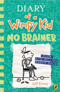Diary of a Wimpy Kid: No Brainer Book 18