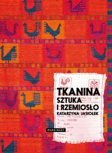 Tkanina Sztuka i rzemiosło Tkanina Sztuka i rzemiosło