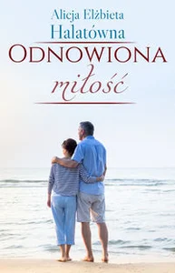 Odnowiona miłość Odnowiona miłość