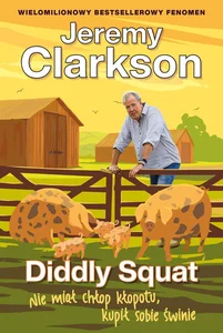 Diddly Squat Nie miał chłop kłopotu, kupił sobie świnie Diddly Squat Nie miał chłop kłopotu, kupił sobie świnie
