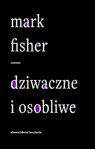 Dziwaczne i osobliwe Dziwaczne i osobliwe
