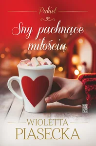 Sny pachnące miłością Pakiet Sny pachnące miłością Pakiet