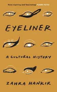 Eyeliner A Cultural History