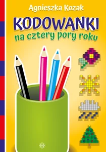 Kodowanki na cztery pory roku Część 1