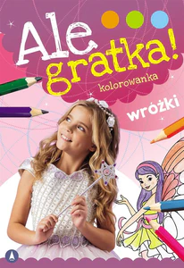 Ale gratka Wróżki
