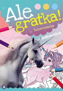 Ale gratka Jednorożce