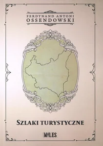 Szlaki turystyczne / Cztery cuda Polski