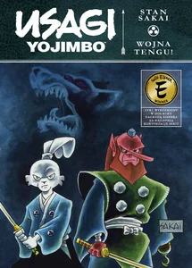 Usagi Yojimbo Wojna Tengu! Tom 3 Usagi Yojimbo Wojna Tengu! Tom 3
